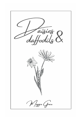 Daisies and Daffodils