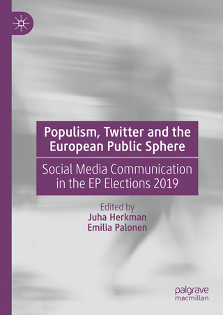 Populism, Twitter and the European Public Sphere
