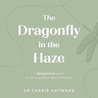 The Dragonfly in the Haze