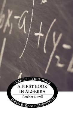 A First Book in Algebra