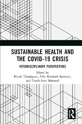 Sustainable Health and the Covid-19 Crisis