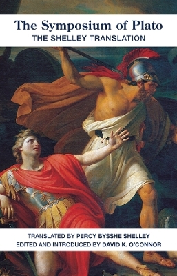 Symposium Of Plato &ndash; Shelley Translation - Percy Bysshe Shelley