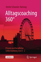 Alltagscoaching 360&deg; - Anette Schunder-Hartung
