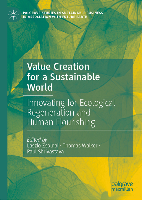 Value Creation for a Sustainable World - 