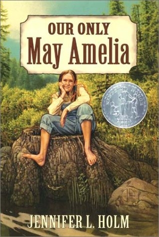 Our Only May Amelia -  Jennifer L. Holm