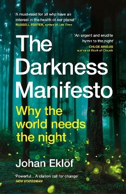 The Darkness Manifesto - Johan Ekl&ouml;f