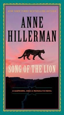 Song of the Lion -  Anne Hillerman