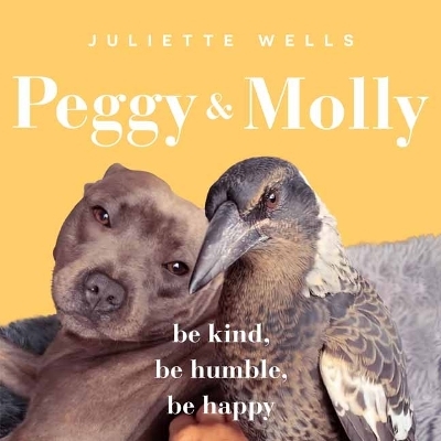 Peggy and Molly - Juliette Wells