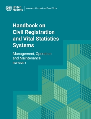 Handbook on civil registration and vital statistics systems -  United Nations: Department of Economic and Social Affairs: Statistics Division