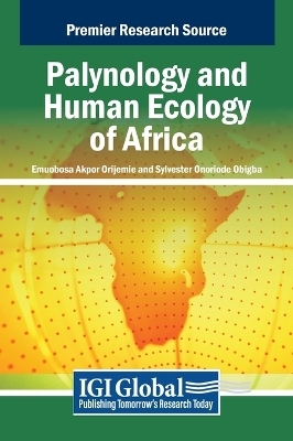 Palynology and Human Ecology of Africa - 