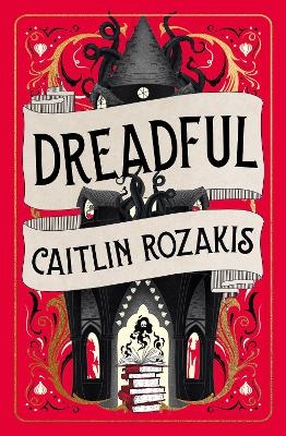 Dreadful - Caitlin Rozakis