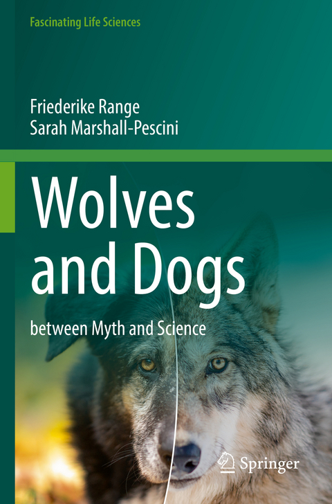 Wolves and Dogs - Friederike Range, Sarah Marshall-Pescini