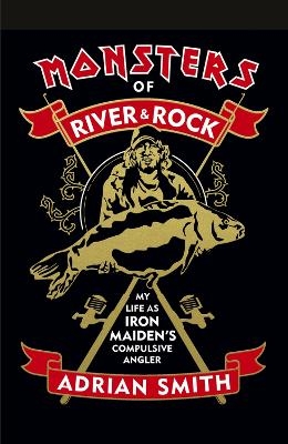 Monsters of River & Rock