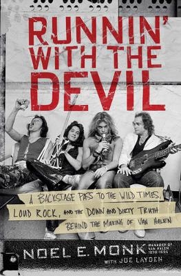 Runnin' with the Devil -  Joe Layden,  Noel Monk