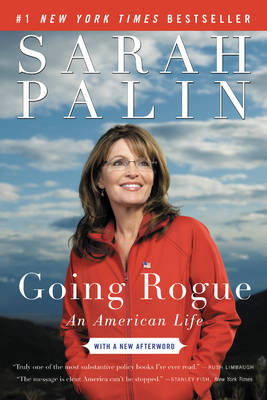 Going Rogue -  Sarah Palin