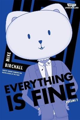Everything is Fine, Vol. 2 - Mike Birchall