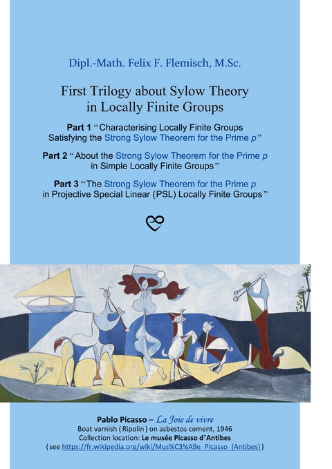 First Trilogy about Sylow Theory in Locally Finite Groups - Felix F. Flemisch