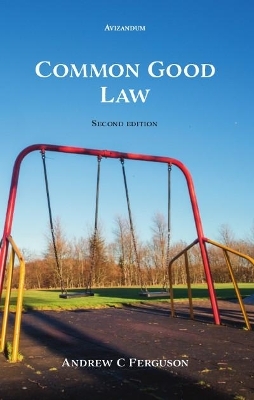 Common Good Law - Andrew C. Ferguson
