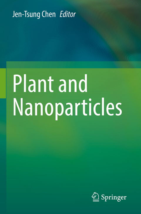 Plant and Nanoparticles - 