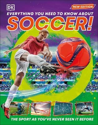 Everything You Need to Know About Soccer! -  Dk
