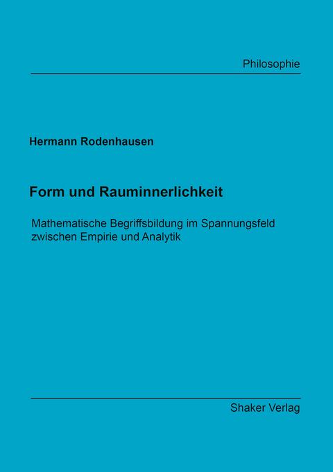 Form und Rauminnerlichkeit - Hermann Rodenhausen