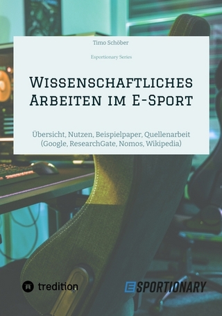 Wissenschaftliches Arbeiten im E-Sport