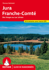 Jura - Franche-Comt&eacute; (Rother Guide de randonn&eacute;es) - Thomas Rettstatt