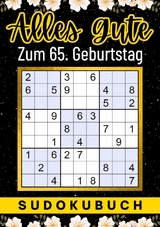 65 Geburtstag Geschenk | Alles Gute zum 65. Geburtstag - Sudoku