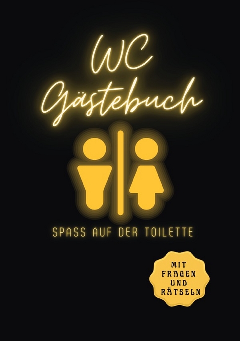 WC G&auml;stebuch - Nora Milles