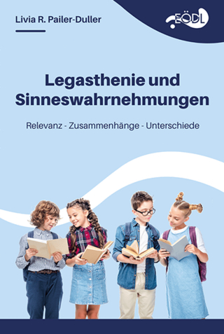 Legasthenie und Sinneswahrnehmungen