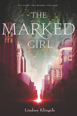 Marked Girl -  Lindsey Klingele