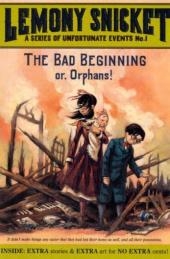 Series of Unfortunate Events #1: The Bad Beginning -  Lemony Snicket