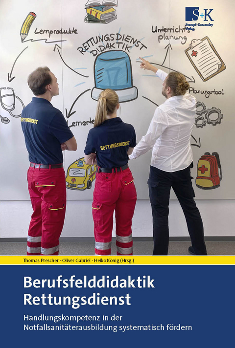 Berufsfelddidaktik Rettungsdienst - 