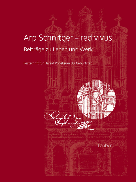 Arp Schnitger &ndash; redivivus