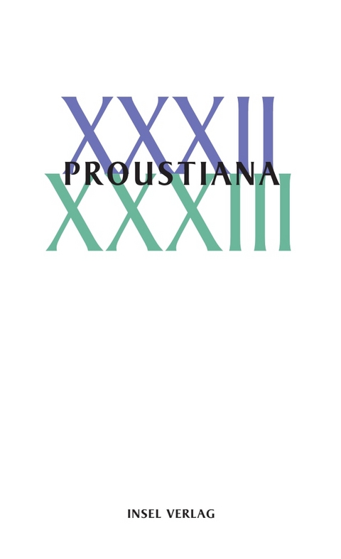 Proustiana XXXII/XXXIII