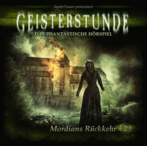 Geisterstunde 02 - Mordians R&uuml;ckkehr