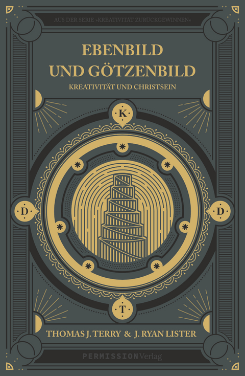 Ebenbild und G&ouml;tzenbild - Thomas J. Terry, J. Ryan Lister
