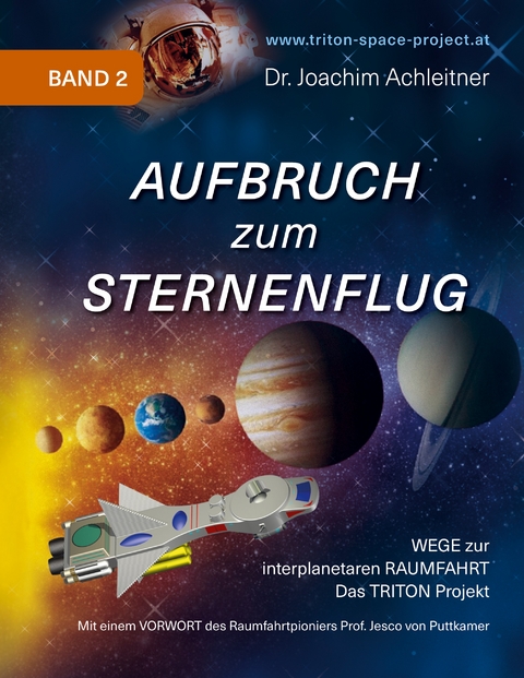 Aufbruch zum Sternenflug, Band 2 - Joachim Achleitner