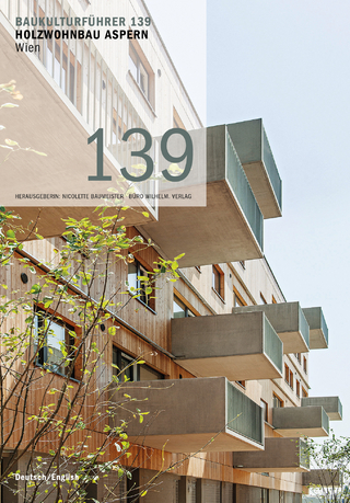 Baukulturführer 139 Holzwohnbau Aspern