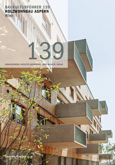 Baukulturf&uuml;hrer 139 Holzwohnbau Aspern - 