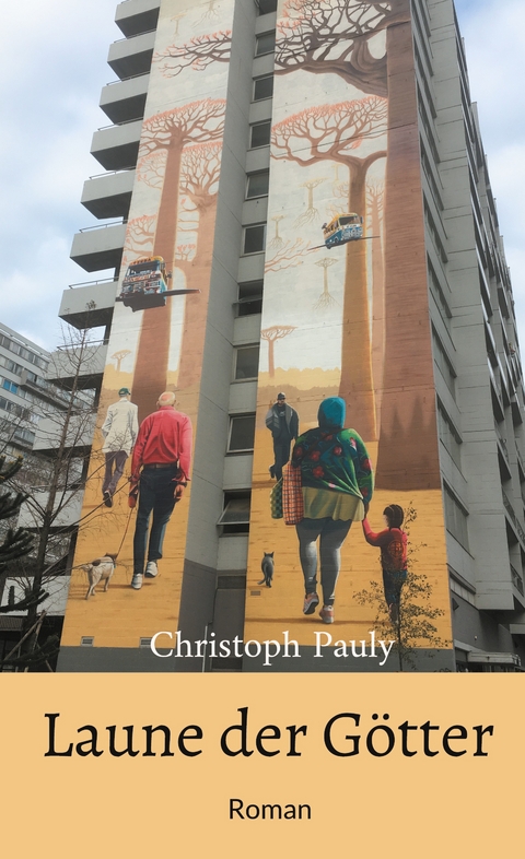 Laune der G&ouml;tter - Christoph Pauly