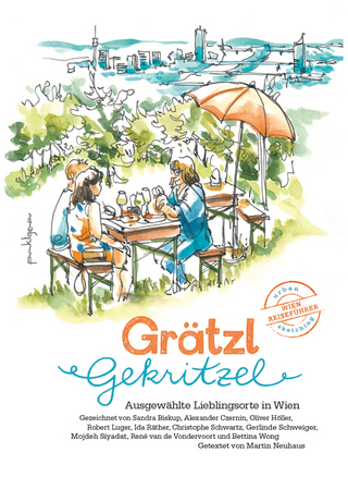 Grätzlgekritzel – Ein Wienreiseführer in Bildern