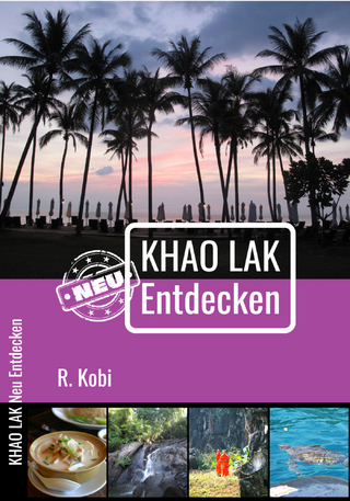 Khao Lak Neu Entdecken