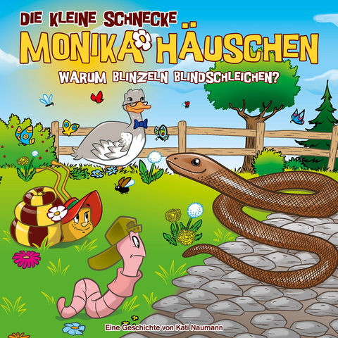 Die kleine Schnecke Monika Häuschen - CD / 68: Warum blinzeln Blindschleichen? - Kati Naumann