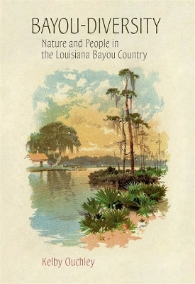 Bayou-Diversity - Kelby Ouchley