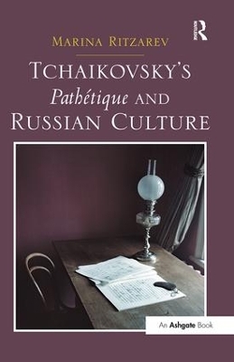 Tchaikovsky's Path&eacute;tique and Russian Culture - Marina Ritzarev