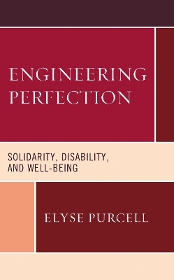 Engineering Perfection - Elyse Purcell