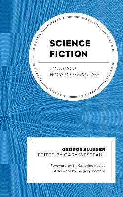 Science Fiction - George Slusser