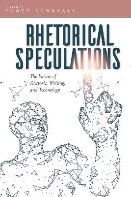 Rhetorical Speculations - 