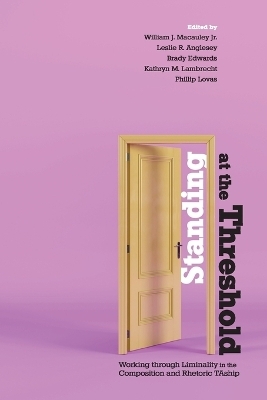 Standing at the Threshold - 